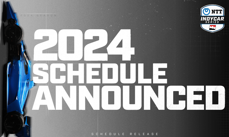 INDYCAR ANUNCIA PROGRAMAÇÃO DE 17 CORRIDAS 2024 NTT INDYCAR SERIES